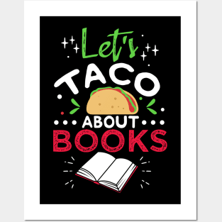 Let´s Taco About Books Posters and Art